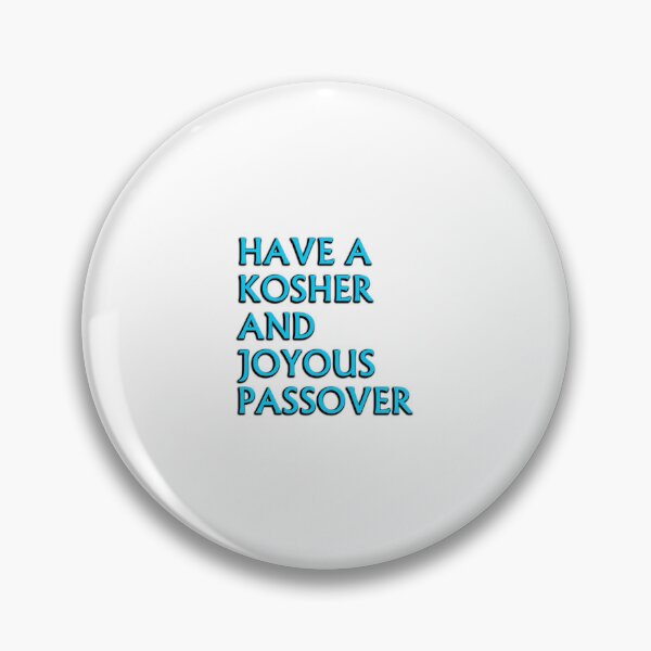 Item preview, Have a Kosher And Joyous Passover   designed and sold by Inspirationmotivation.