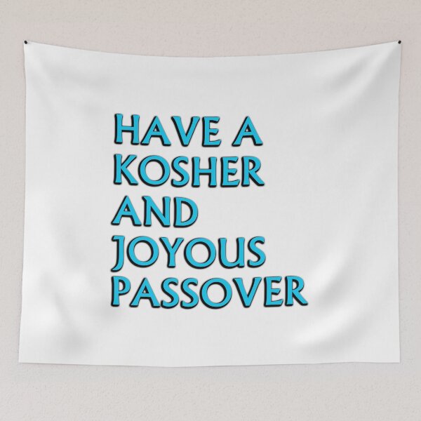 Item preview, Have a Kosher And Joyous Passover   designed and sold by Inspirationmotivation.