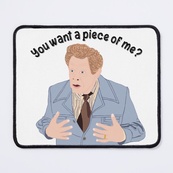 Item preview, You want a piece of me? designed and sold by froggyleggs.