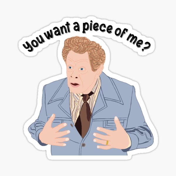 Item preview, You want a piece of me? designed and sold by froggyleggs.