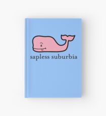 sapless suburbia Hardcover Journal