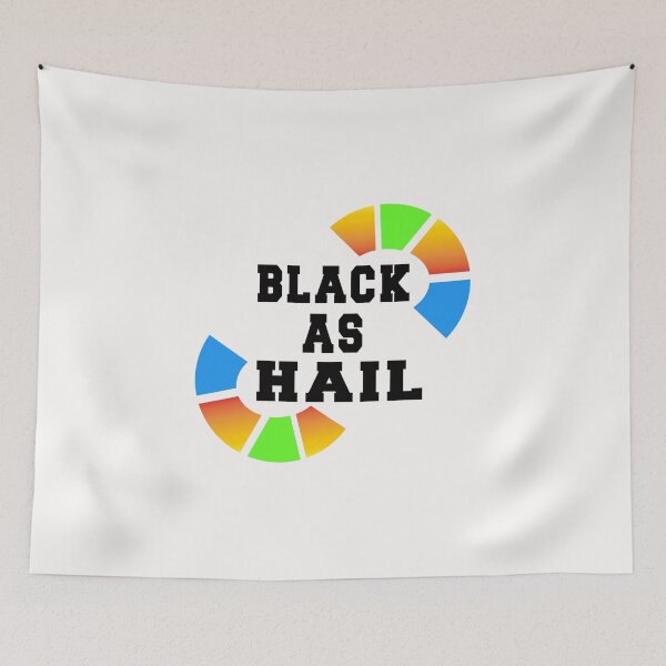 Item preview, black as hail designed and sold by bahdsgraphic.