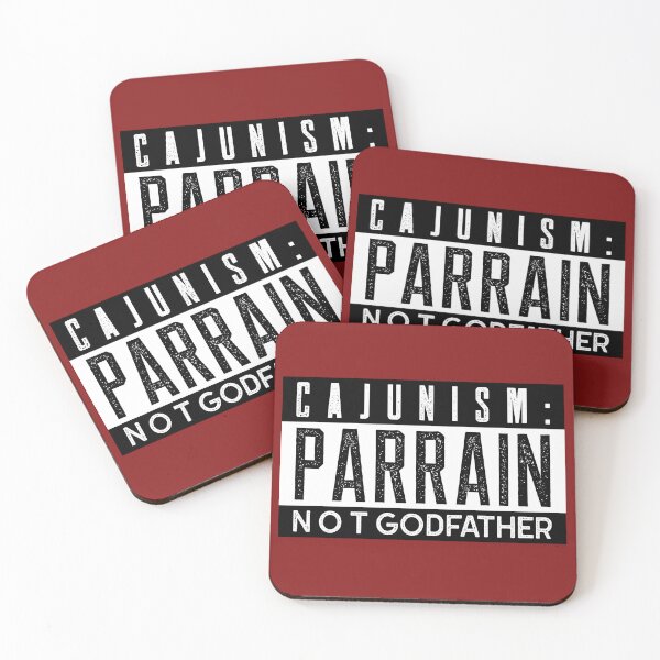 Item preview, Cajunism: Parrain NOT Godfather designed and sold by CajunNoveltee.