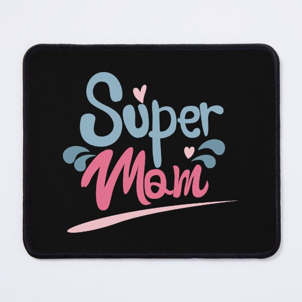 Item preview, Super Mom designed and sold by hipposstore.