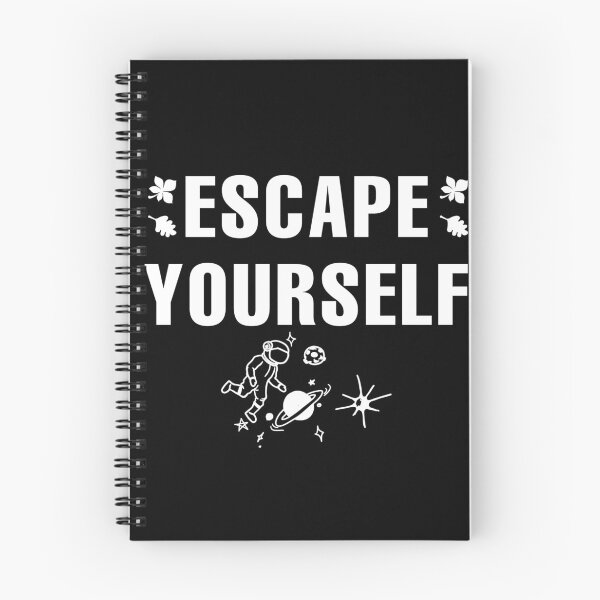 Item preview, Escape yourself  designed and sold by SidTastic .