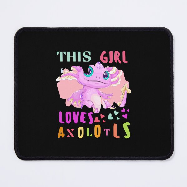 Item preview, This girl loves axolotls designed and sold by BronikowskiART.