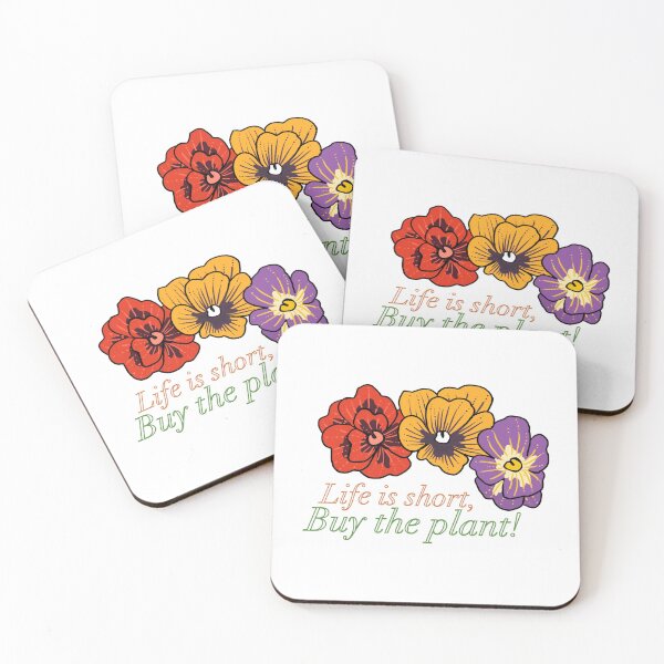 Item preview, Life is Short, Buy the Plant! - pansies designed and sold by Giannaka.
