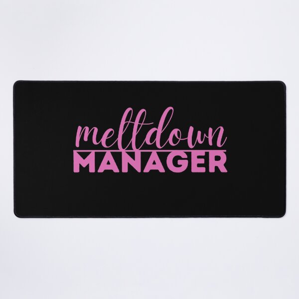 Item preview, Meltdown Manager , Unisex Graphic Tee ,  Toddler Mom , Funny Mom , Teacher , Babysitter Tee , Gift for Mom designed and sold by Every Pet  Shirts.