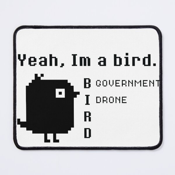 Item preview, Yeah im a government bird drone Retro 8 bit designed and sold by TheMattDesigns.
