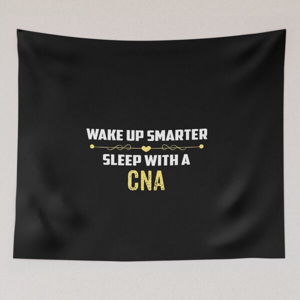 Item preview, Wake Up Smarter Sleep With A CNA designed and sold by Just Be Different.
