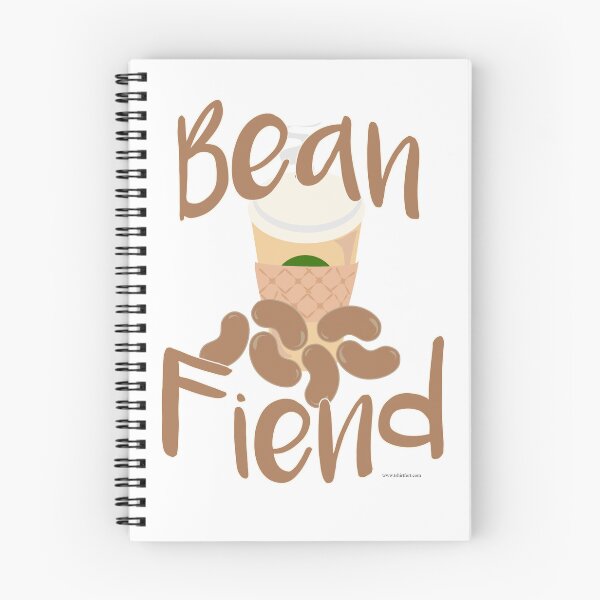 Item preview, Coffee Bean Fiend Fun Beverage Slogan designed and sold by mytshirtfort.