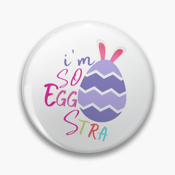 Item preview, I'm So Eggstra ,  designed and sold by Every Pet  Shirts.