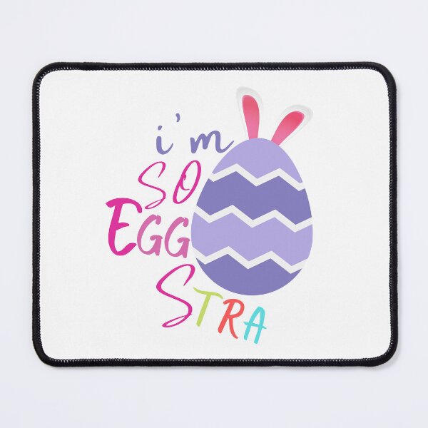Item preview, I'm So Eggstra ,  designed and sold by Every Pet  Shirts.