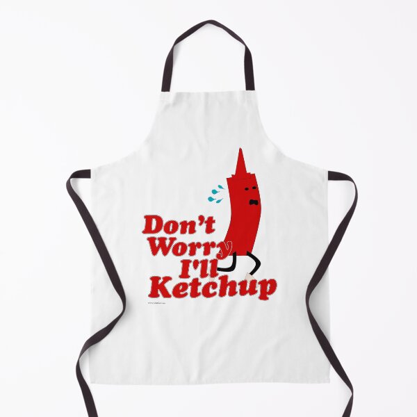 Item preview, I Will Ketchup Funny Catsup Slogan designed and sold by mytshirtfort.