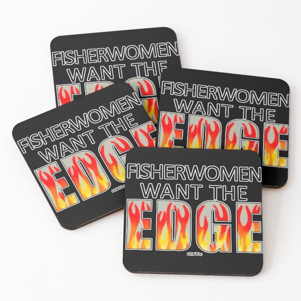 Item preview, Fisherwomen Want The EDGE designed and sold by JanGrackle.