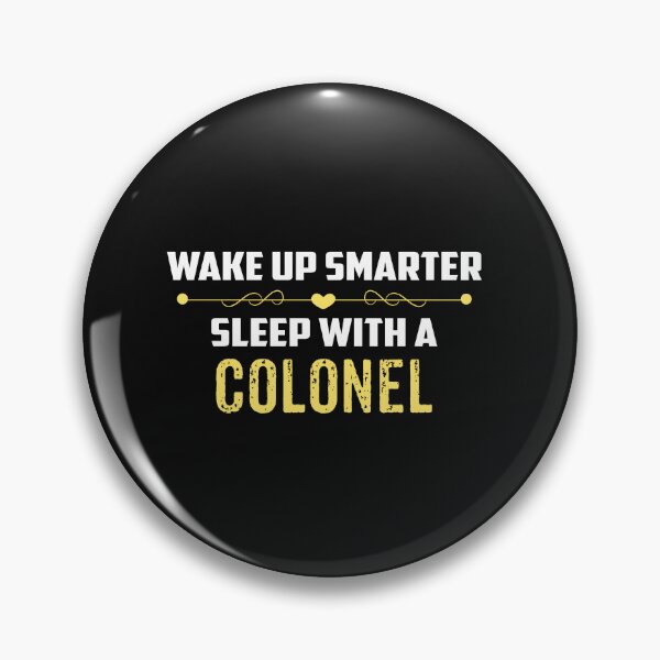 Item preview, Wake Up Smarter Sleep With A COLONEL designed and sold by Just Be Different.
