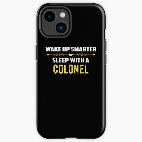 Colonel Phone Cases for Sale Redbubble