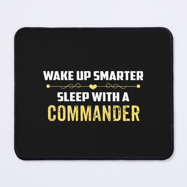 Item preview, Wake Up Smarter Sleep With A COMMANDER designed and sold by Just Be Different.