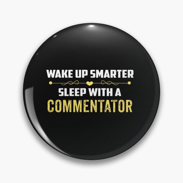 Item preview, Wake Up Smarter Sleep With A COMMENTATOR designed and sold by Just Be Different.
