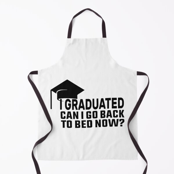 Item preview, I Graduated Can I Go Back To Bed Now designed and sold by FantasticBee.