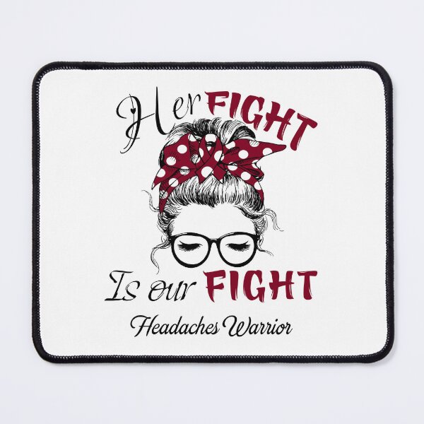 Item preview, Headaches Awareness - Her Fight is Our Fight - Support Headaches Gifts designed and sold by Aaron309.