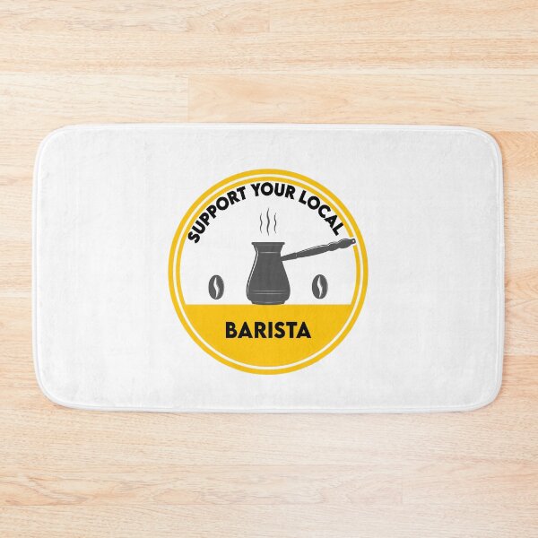 Item preview, Support Your Local Barista - Coffee Lovers designed and sold by Cupsofdreams.