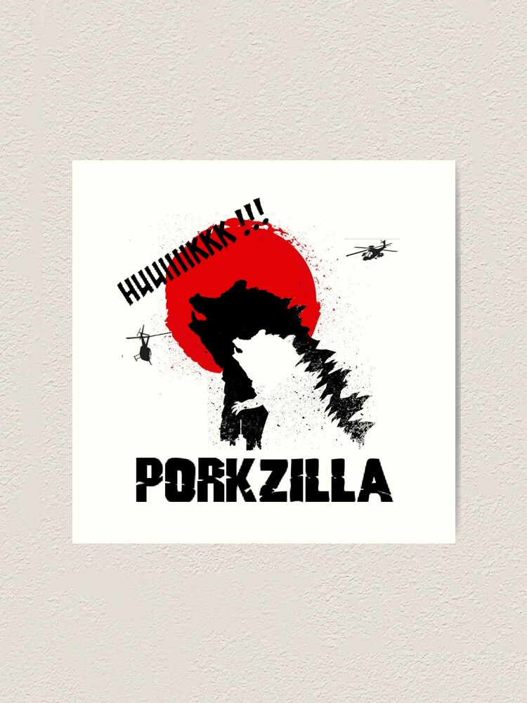 "PORKZILLA Godzilla meme diversion funny trademark diversion" Art