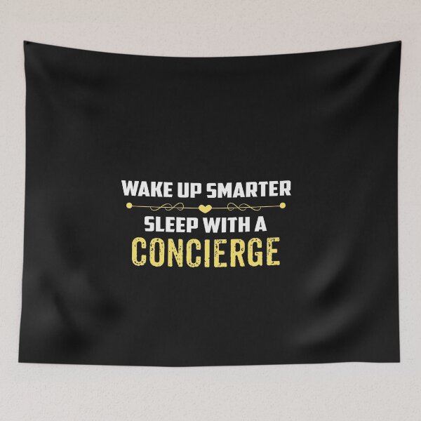 Item preview, Wake Up Smarter Sleep With A CONCIERGE designed and sold by Just Be Different.
