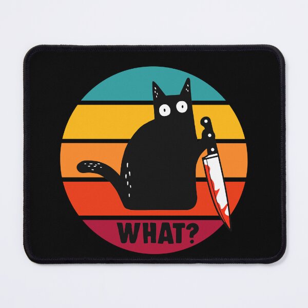 Item preview, Cat What? Funny Murderous Black Cat With Knife designed and sold by enjoytheshirt.