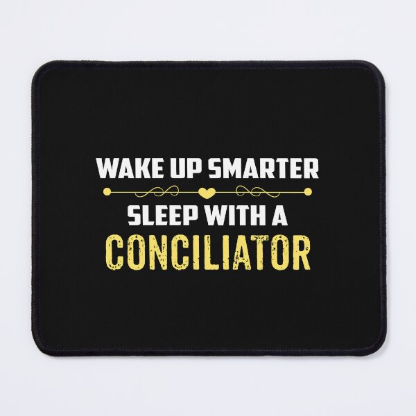 Item preview, Wake Up Smarter Sleep With A CONCILIATOR designed and sold by Just Be Different.