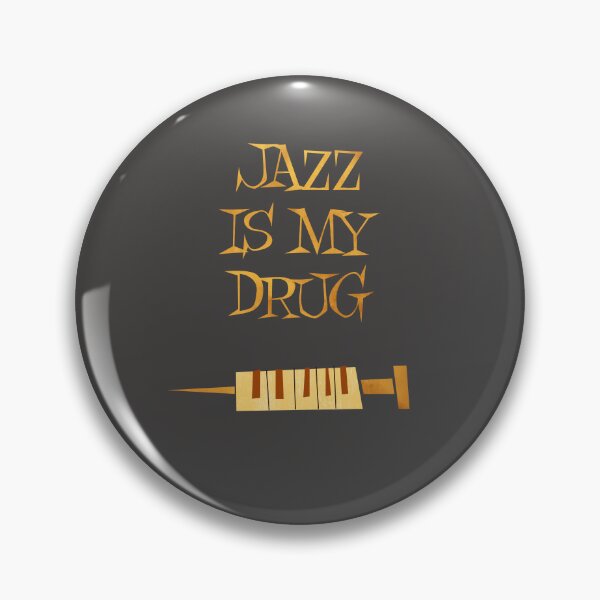 Item preview, Jazz is My Drug Jazz Addict Piano Jazz designed and sold by Amir Abou-Roumié.