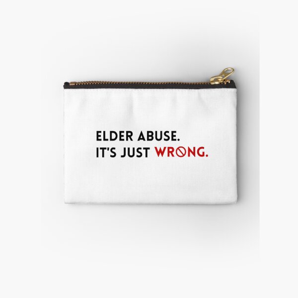 Item preview, Elder Abuse Its Just Wrong designed and sold by TropiQCoast.