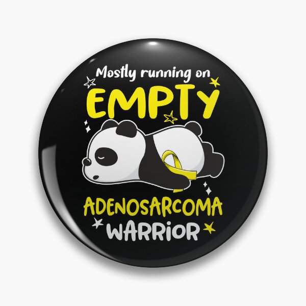 Item preview, Adenosarcoma Awareness - Mostly Running On Empty Adenosarcoma Warrior designed and sold by Hilten.