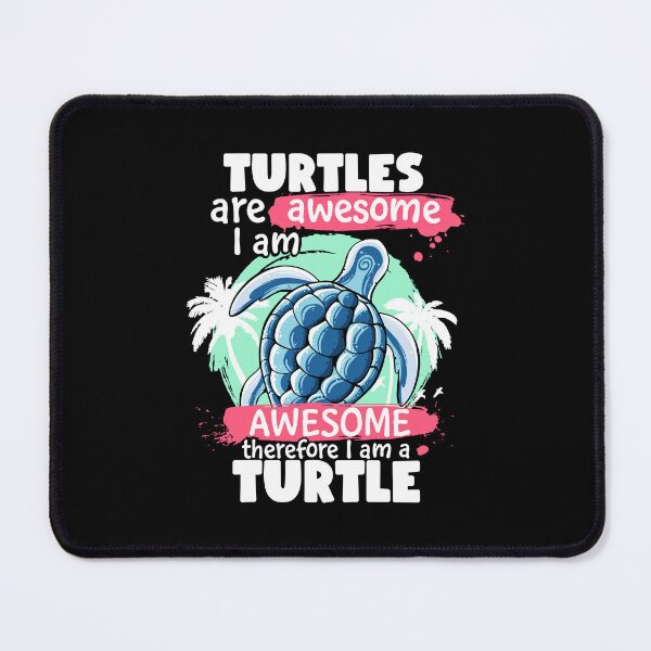 Item preview, Turtles Are Awesome I am Awesome Therefore I Am A Turtle designed and sold by Lambo-Designs.
