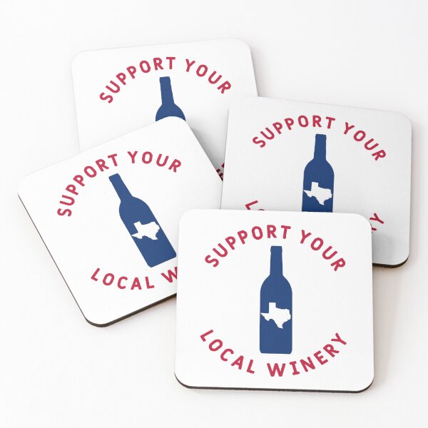 Item preview, Support Your Local Winery Texas designed and sold by fearcity.
