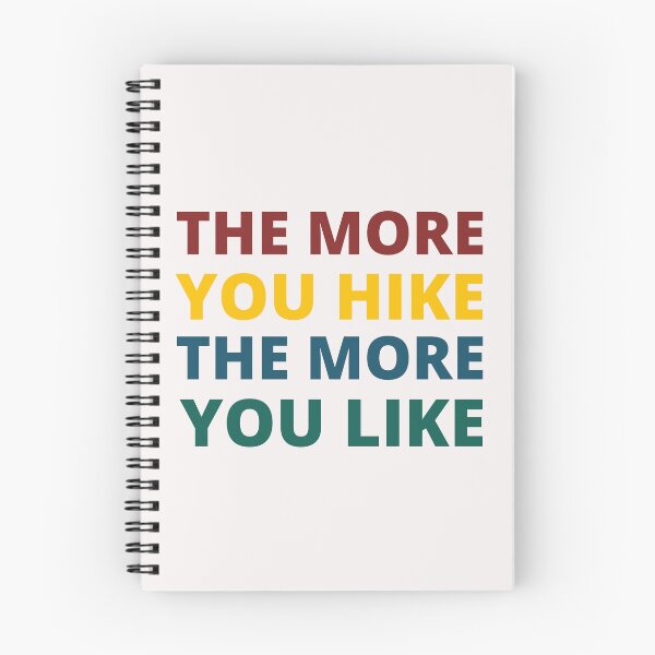 Item preview, Retro The More You Hike The More You Like Art Designs designed and sold by Manilyn0907.