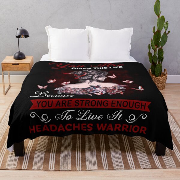 Item preview, You Are Strong Enough To Live It Headaches Warrior designed and sold by Kohend.