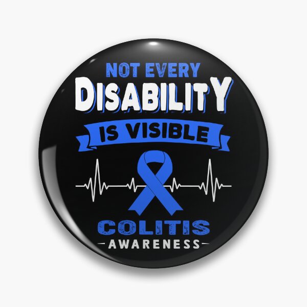Item preview, Colitis Awareness - Not Every Disability Is Visible designed and sold by RidnerStore.