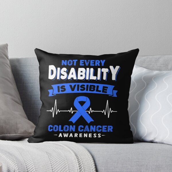 Item preview, Colon Cancer Awareness - Not Every Disability Is Visible designed and sold by RidnerStore.
