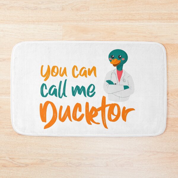 Item preview, You Can Call me Ducktor designed and sold by ErmessThiings.