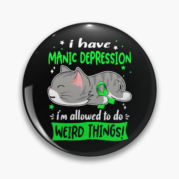 Item preview, Manic Depression Awareness, I Have Manic Depression i'm Allowed to do Weird Things! designed and sold by Tammyilaria.