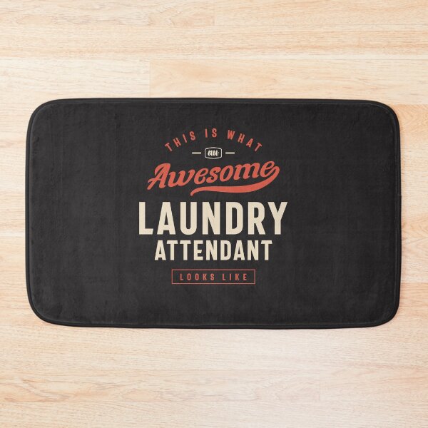 Item preview, Funny Awesome Laundry Attendant Job Occupation designed and sold by cidolopez.