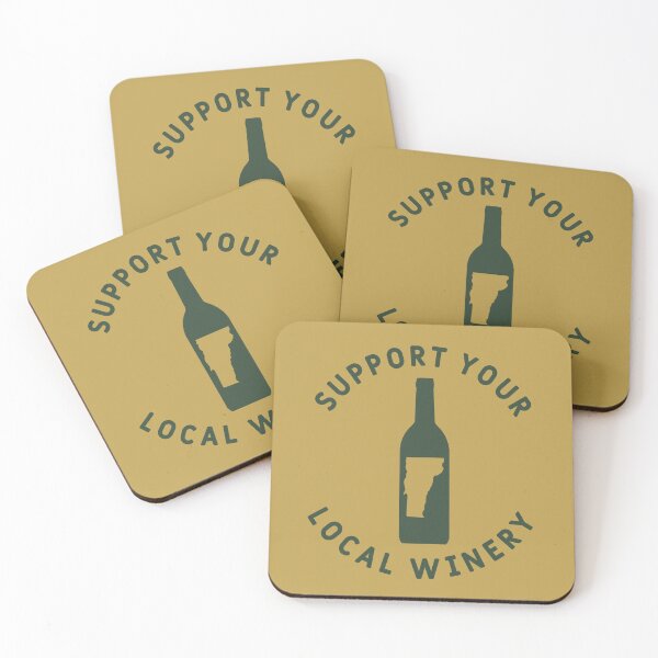Item preview, Support Your Local Winery Vermont designed and sold by fearcity.