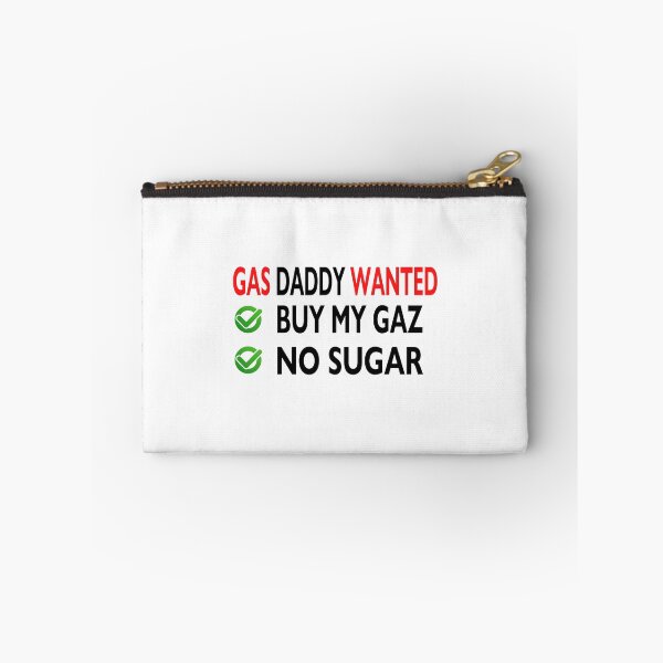 Item preview, gas daddy wanted funny gas price designed and sold by bahdsgraphic.