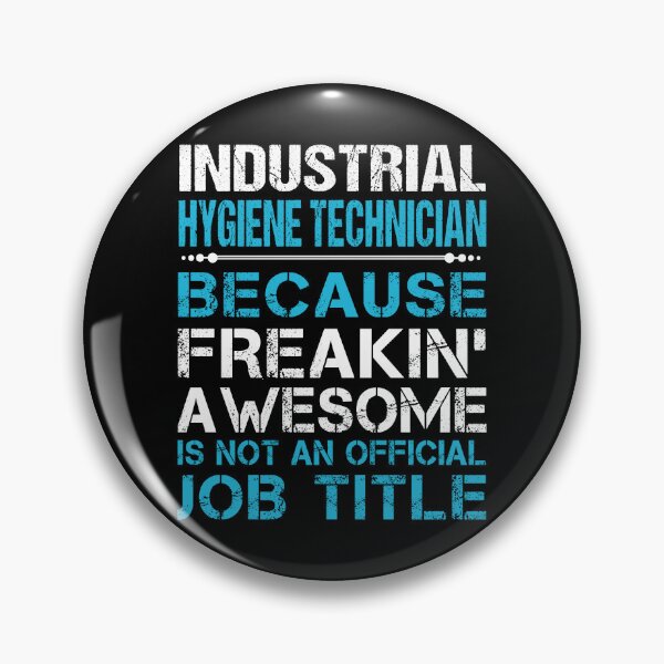 Item preview, Industrial Hygiene Technician T Shirt - Freaking Awesome Gift Item Tee designed and sold by averiarnol.