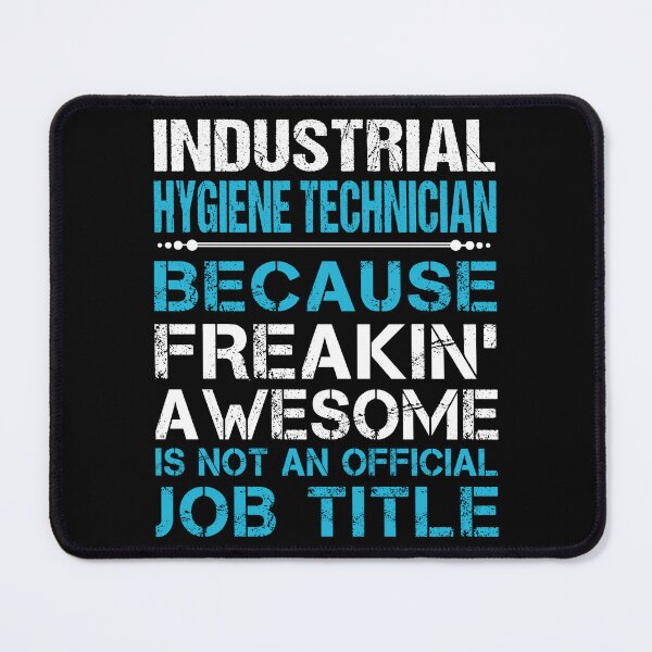 Item preview, Industrial Hygiene Technician T Shirt - Freaking Awesome Gift Item Tee designed and sold by averiarnol.