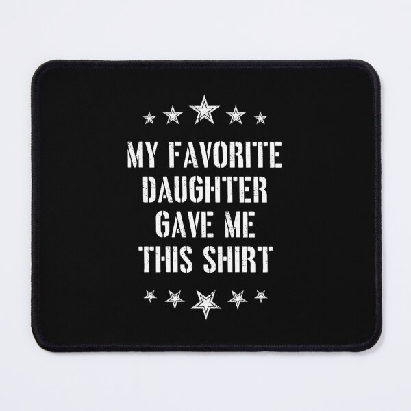 Item preview, mom, dad , best daughter birthday gift ever , mother's day, father's day funny sarcastic Rude , designed and sold by joygift369.