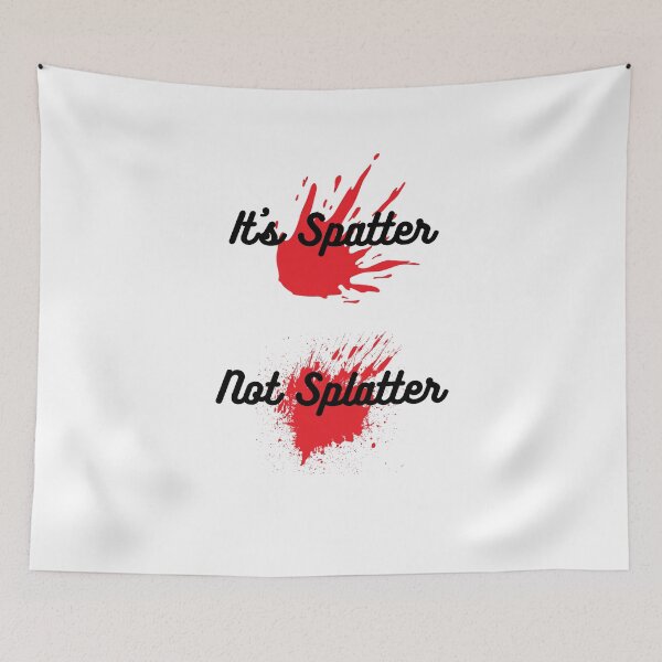Item preview, It's Spatter Not Splatter, T-Shirt designed and sold by Robs-Place.
