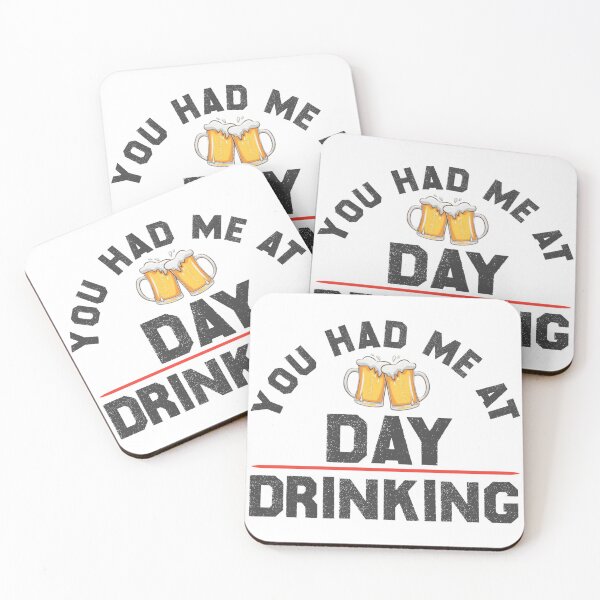 Item preview, You Had Me At Day Drinking | Funny Day Drinking Gift Idea designed and sold by EliteSayings.