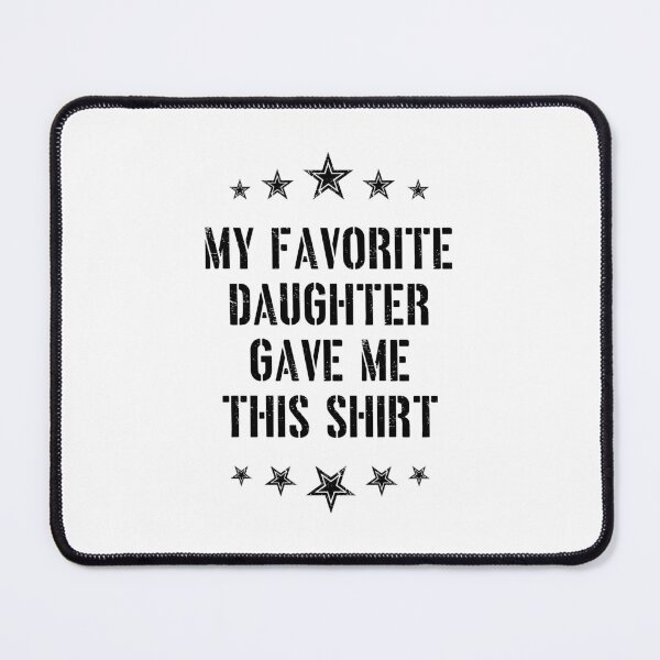 Item preview, mom, dad , best daughter birthday gift ever , mother's day, father's day funny sarcastic Rude , designed and sold by joygift369.